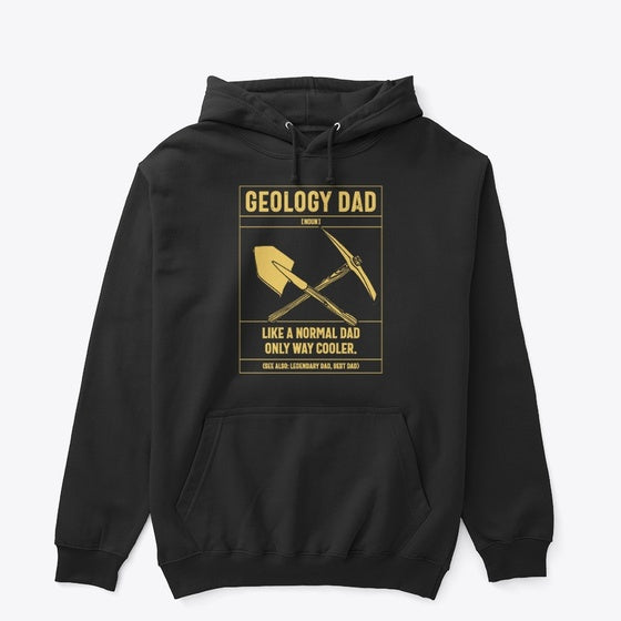 Geology Dad Like A Normal Dad