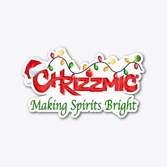 Chrizzmic Making Spirits Bright