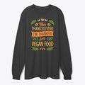 Thanksgiving I'm Thankful For Vegan Food