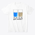 got water
