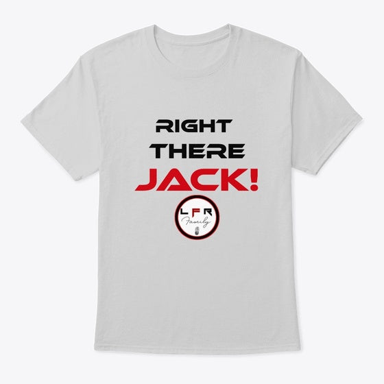 RIGHT THERE JACK