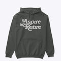 Aspire to retire hoodie