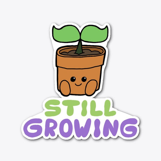 Still Growing