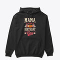 Mama Of The Birthday Boy