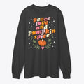 Peace Love And Pumpkin Spice