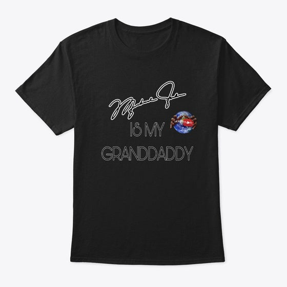 MJ Is My Granddaddy