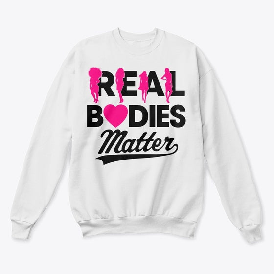 Real Bodies Matter