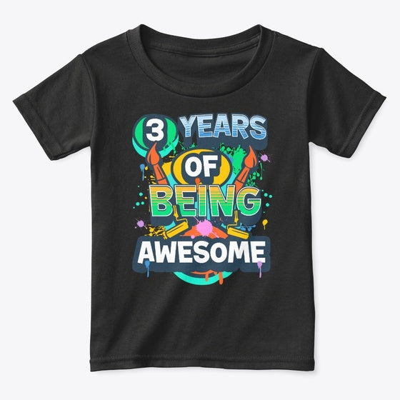 3 Years Of Being Awesome Birthday Artist
