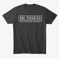 BL3SSED Classic Tee