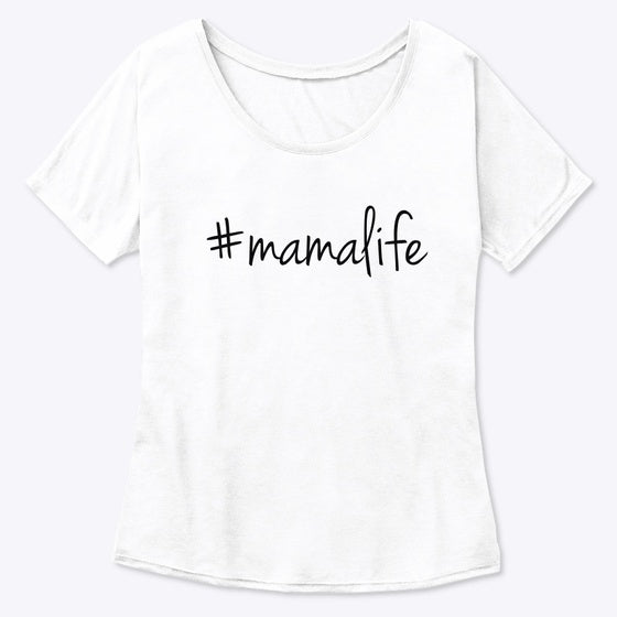 MamaLife Statment Shirt