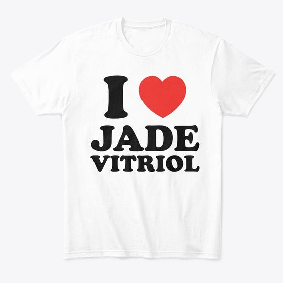 I Heart Jade Vitriol