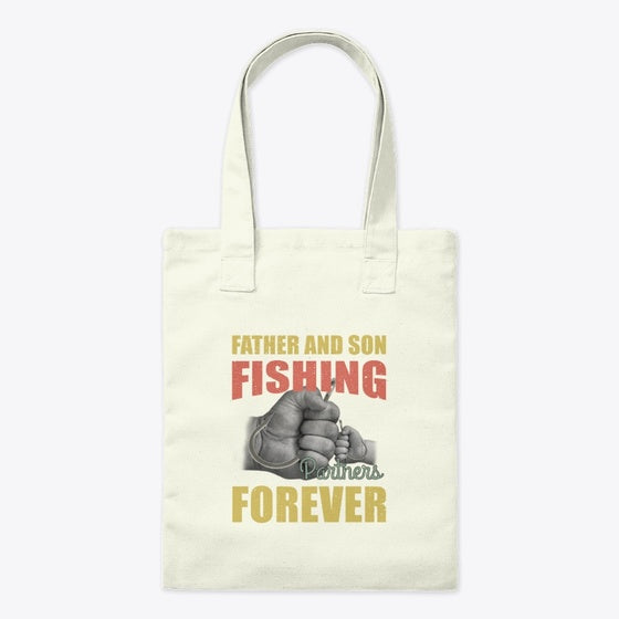 Father Son Fishing Partners Forever