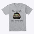 Low enough you never are