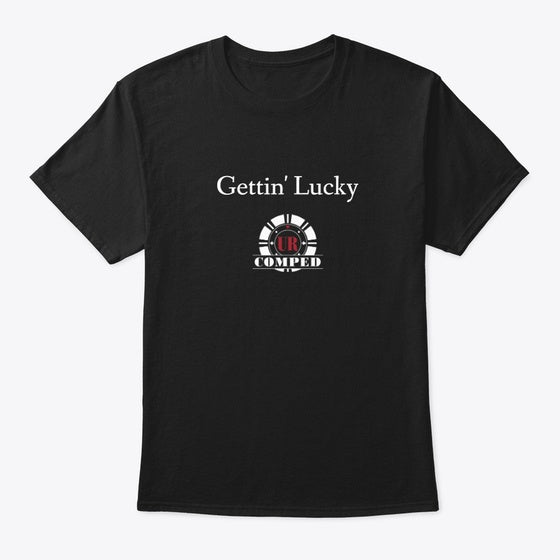 URComped Lucky Shirt