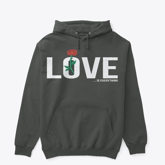 LOVE is everything