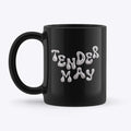 Tender May Black Mug