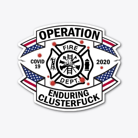 Firefighter Enduring Clusterfuck