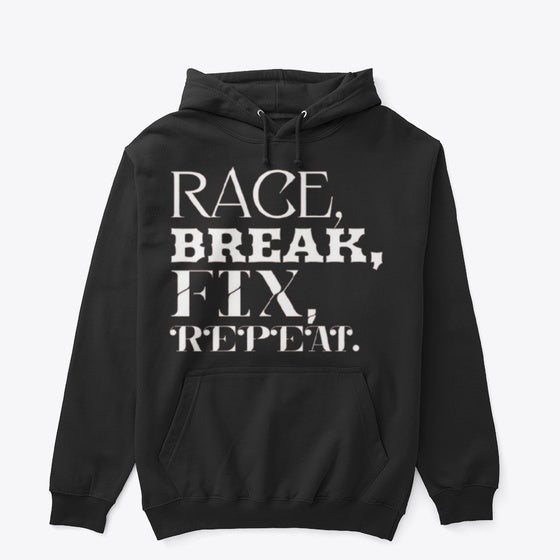 RACE BREAK FIX REPEAT