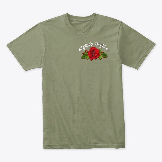 A Gift To You White Letters Tee