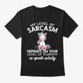 My Level Of Sarcasm