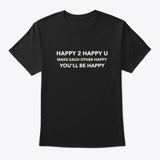 Make each other happy