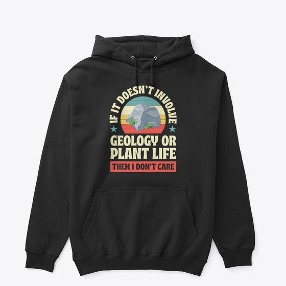If It Doesn't Involve Geology