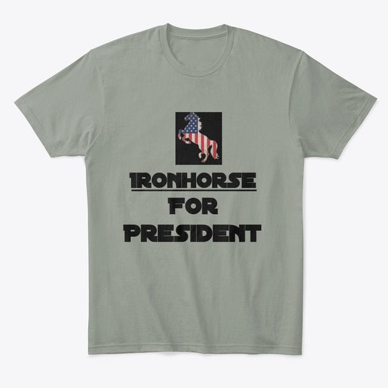 Ironhorse For President Apparel