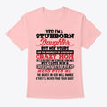 Yes I'm a Stubborn Daughter