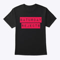 WWWY SATURDAY REJECTS