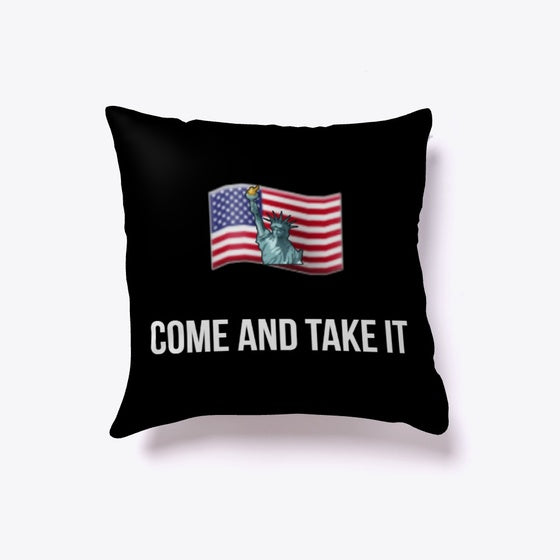 Come And Take It