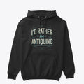 I'd Rather Be Antiquing