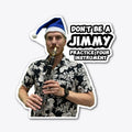 Don't be a Jimmy Clarinet