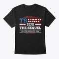 Trump 2020 The Sequel Make Liberals Cry