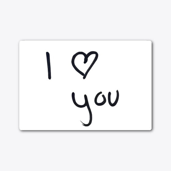 I Love You