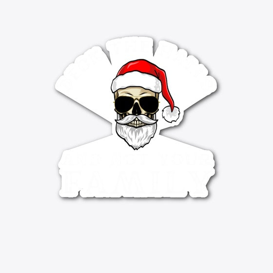 Deck the Halls and not your 2