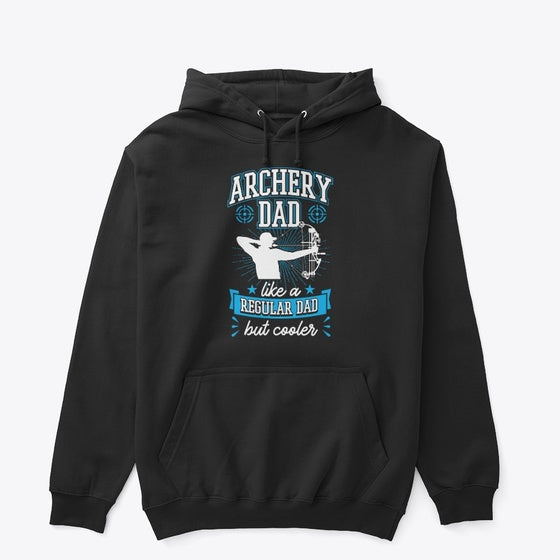Archery Dad Like Normal Dad Only Cooler
