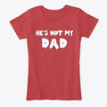 He's Not My Dad