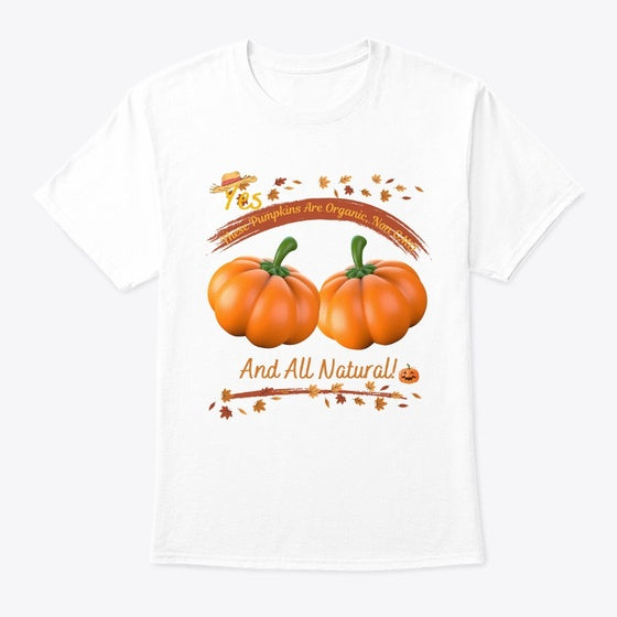 Yes These Pumpkins are Organic