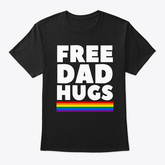 free dad hugs father lgbt support funny