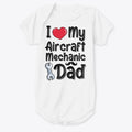 I Love My Aircraft Mechanic Dad