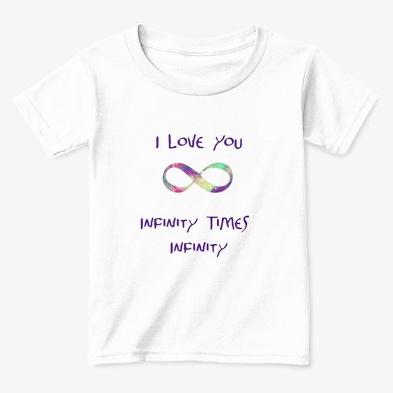 I Love You Infinity Times Infinity