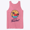 What's Up Beaches Brooklyn 99 Holts Tank