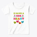 I have a big heart