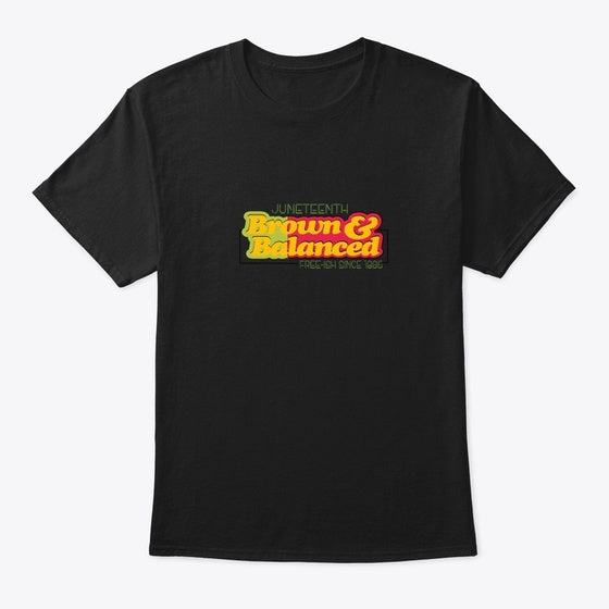 Brown And Balanced Juneteenth Apparel