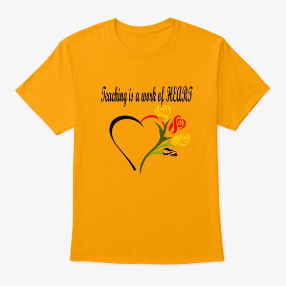 Teaching is a Work of Heart