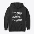 Every MOM is a HUSTLER I'm HER