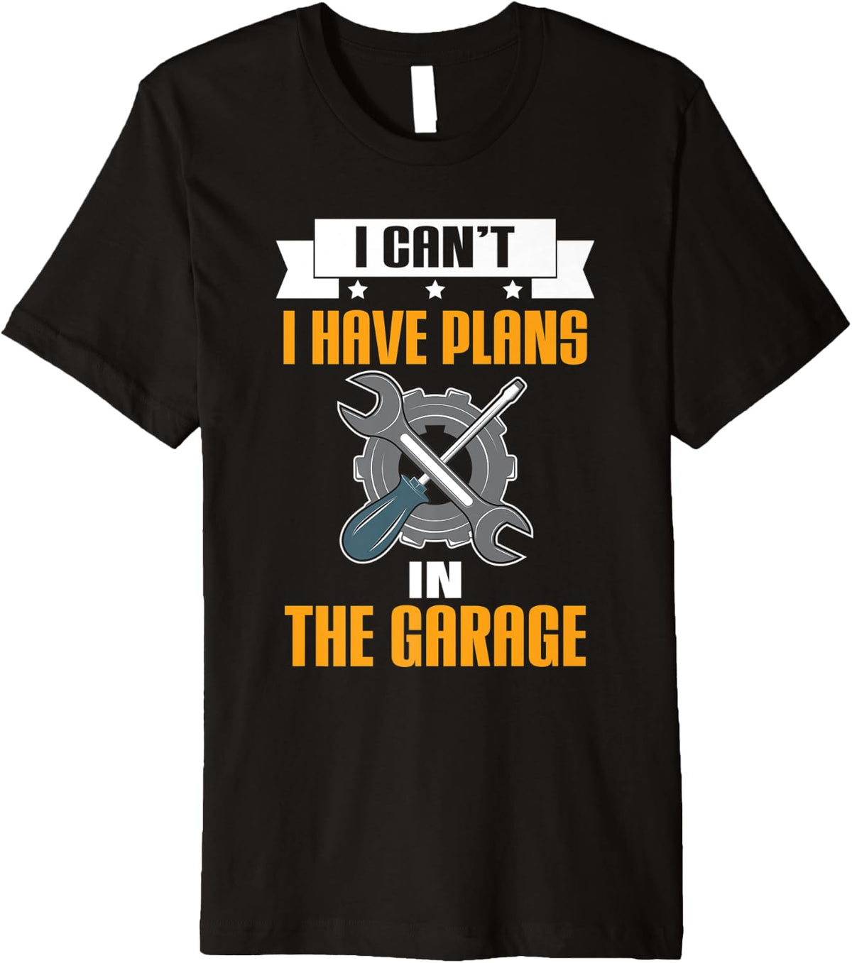 Auto Repair Car Mechanic I Can't I Have Plans In The Garage Premium