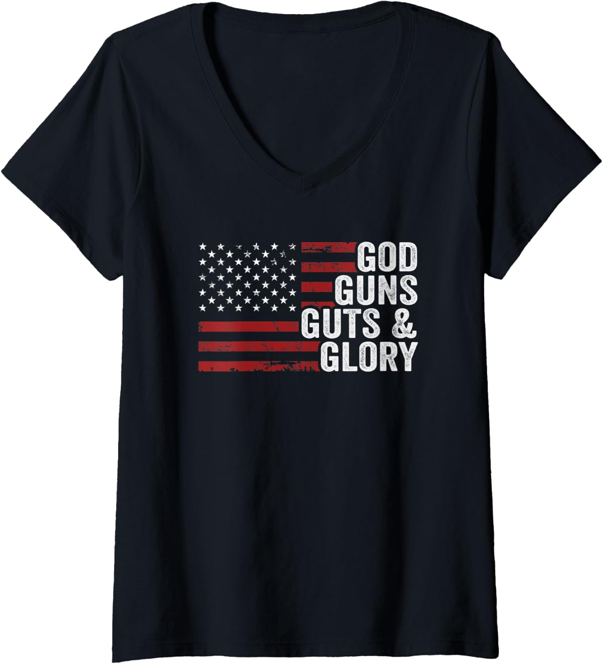 Womens God Guns Guts Glory American Flag Pro Gun Patriotic V Neck Apparel Gift Ready