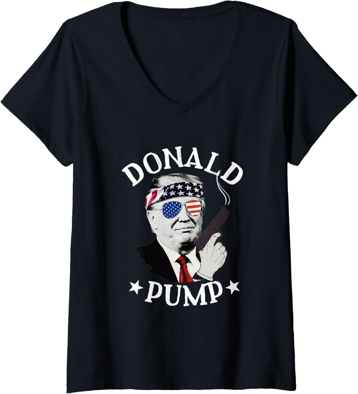 Womens Donald Pump Trump Supporter Patriot Gun Lover V Neck Apparel Gift Ready 2