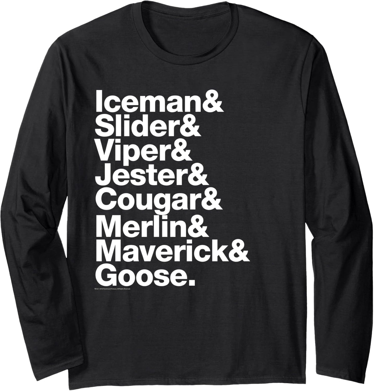Top Gun List Of Pilot Names White Text Action Movie Long Sleeve Apparel Premium Print
